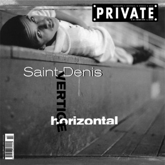 PRIVATE 13, Saint-Denis. Vertige horizontal